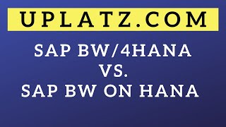 SAP BW/4HANA vs. SAP BW on HANA vs. SAP BW powered by HANA
