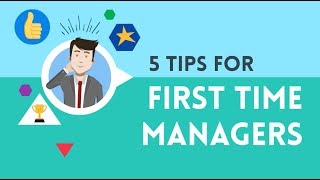 5 tips for first time managers