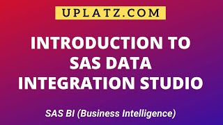 Introduction to SAS BI | Uplatz