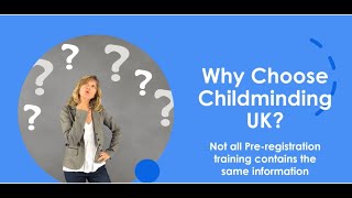 Why choose Childminding UK for your Introductory Training?