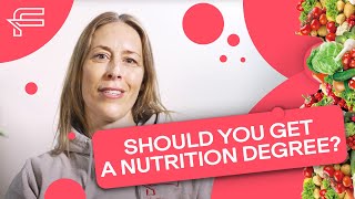 Should you get a Nutrition Degree? (Nutrition Career Options)