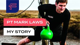 Mark Laws: My Story