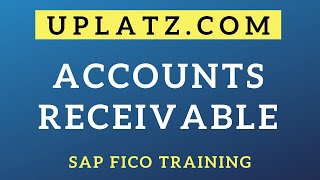 Accounts Receivable | SAP FICO | SAP Finance and Controlling Certification Training Course Tutorial
